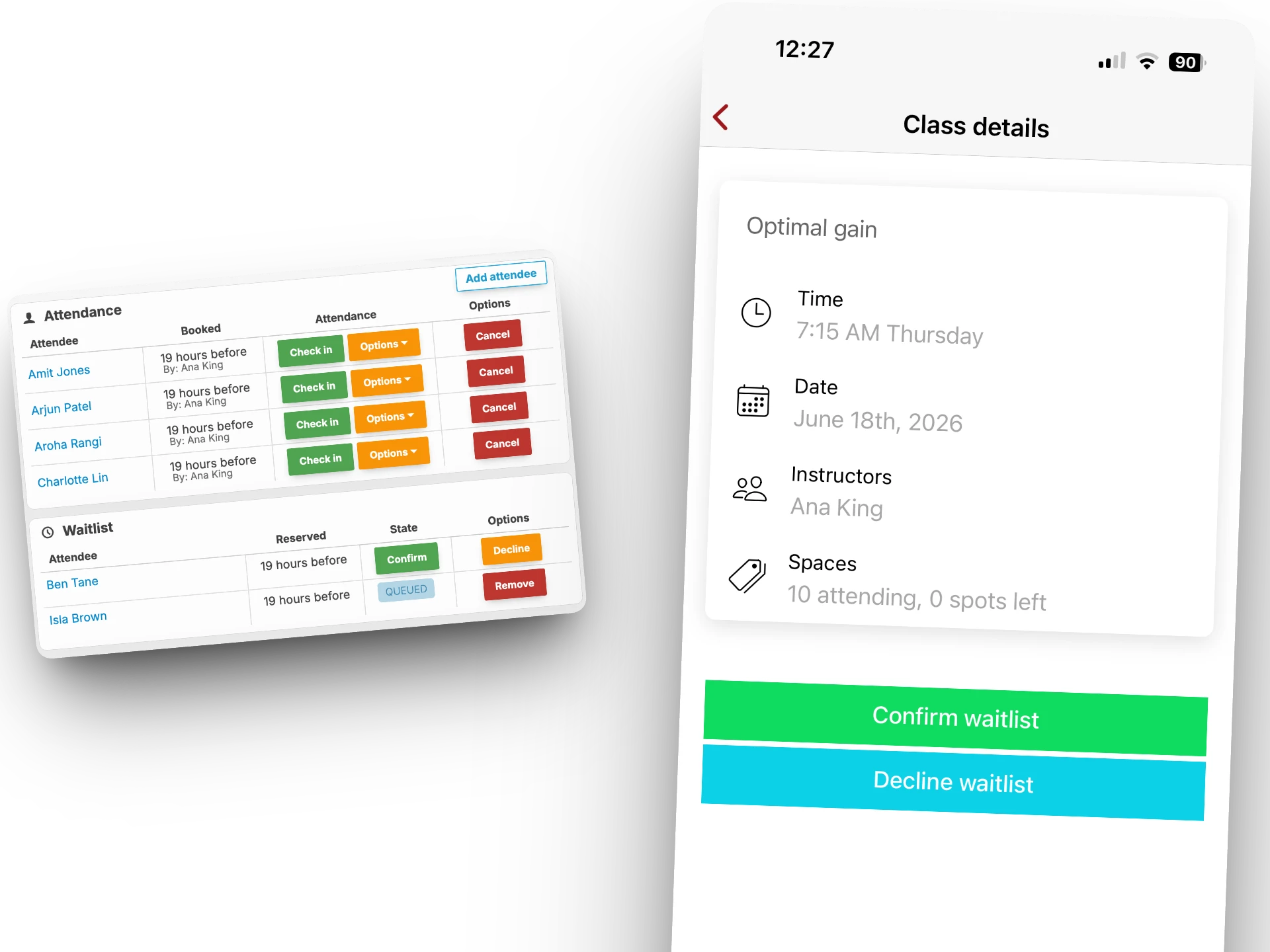 Managing attendance and waitlists